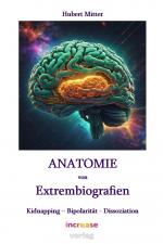 Cover-Bild Anatomie von Extrembiografien
