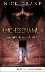 Cover-Bild Anchesenamun - Das Buch des Chaos