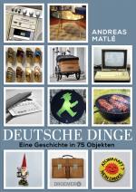 Cover-Bild Andreas Matlé, Deutsche Dinge