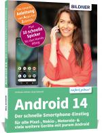 Cover-Bild Android 14 - Der schnelle Smartphone-Einstieg - Für Einsteiger ohne Vorkenntnisse