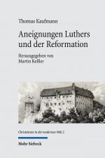 Cover-Bild Aneignungen Luthers und der Reformation
