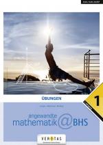 Cover-Bild Angewandte Mathematik@BHS 1. Übungen