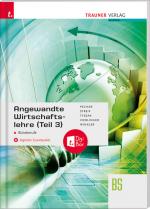 Cover-Bild Angewandte Wirtschaftslehre für Büroberufe (Teil 3) + digitales Zusatzpaket