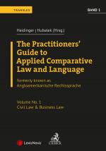 Cover-Bild Angloamerikanische Rechtssprache / The Practitioners’ Guide to Applied Comparative Law and Language Vol 1