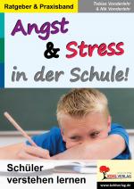 Cover-Bild Angst & Stress in der Schule