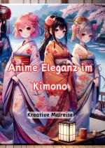 Cover-Bild Anime Eleganz im Kimono