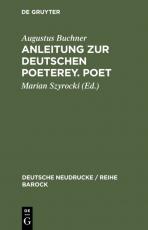 Cover-Bild Anleitung zur deutschen Poeterey. Poet