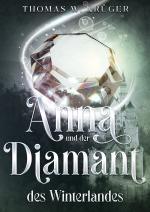 Cover-Bild Anna und der Diamant des Winterlandes