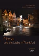 Cover-Bild Anna und die Liebe in Frankfurt