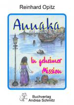 Cover-Bild Annaka in geheimer Mission