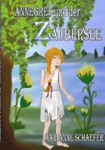 Cover-Bild Annegret und der Zaubersee