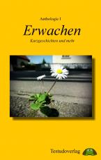 Cover-Bild Anthologie I - Erwachen