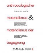 Cover-Bild Anthropologischer Materialismus und Materialismus der Begegnung