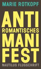 Cover-Bild Antiromantisches Manifest