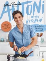Cover-Bild Antoni in the Kitchen