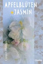 Cover-Bild Apfelblüten und Jasmin