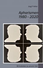 Cover-Bild Aphorismen 1980 - 2020