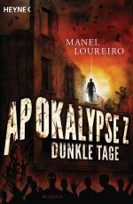 Cover-Bild Apokalypse Z - Dunkle Tage