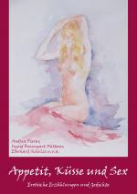 Cover-Bild Appetit, Küsse und Sex