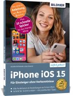 Cover-Bild Apple iPhone mit iOS 15 - Für Einsteiger ohne Vorkenntnisse