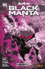 Cover-Bild Aquaman: Black Manta - Die Geissel des Meeres