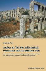 Cover-Bild Araber als Teil der hellenistisch-römischen und christlichen Welt.