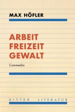 Cover-Bild Arbeit Freizeit Gewalt