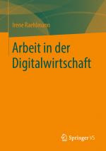 Cover-Bild Arbeit in der Digitalwirtschaft