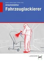 Cover-Bild Arbeitsblätter Fahrzeuglackierer