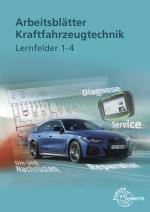 Cover-Bild Arbeitsblätter Kraftfahrzeugtechnik Lernfelder 1-4