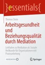 Cover-Bild Arbeitsgesundheit und Beziehungsqualität durch Mediation