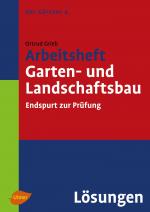 Cover-Bild Arbeitsheft Garten- und Landschaftsbau. Lösungen