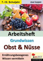 Cover-Bild Arbeitsheft Grundwissen Obst & Nüsse