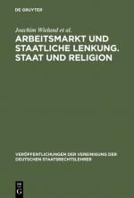 Cover-Bild Arbeitsmarkt und staatliche Lenkung. Staat und Religion