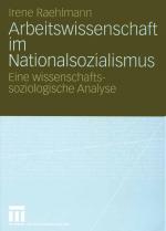 Cover-Bild Arbeitswissenschaft im Nationalsozialismus