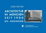 Cover-Bild Architektur in München Seit 1900
