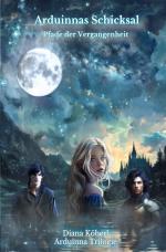 Cover-Bild Arduinna Trilogie / Arduinnas Schicksal