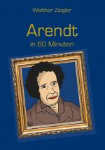 Cover-Bild Arendt in 60 Minuten