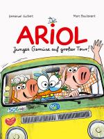 Cover-Bild Ariol: Junges Gemüse auf großer Tour!