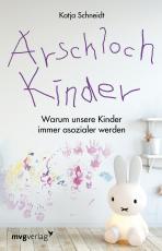Cover-Bild Arschlochkinder