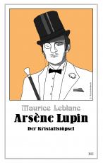 Cover-Bild Arsène Lupin - Der Kristallstöpsel