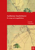 Cover-Bild Aschheimer Geschichte(n) für Junge und Junggebliebene