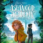 Cover-Bild Ashwood Academy – Die Schule der fünf Türme (Ashwood Academy 1)