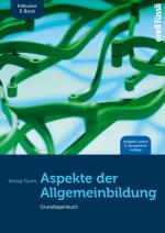 Cover-Bild Aspekte der Allgemeinbildung (Ausgabe Luzern) – inkl. E-Book