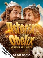 Cover-Bild Asterix - Im Reich der Mitte - das offizielle Buch zum Film