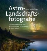 Cover-Bild Astro-Landschaftsfotografie