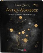 Cover-Bild Astro-Workbook: Entschlüssle dein Geburtshoroskop - Lerne Schritt für Schritt dein Birth Chart lesen und deuten
