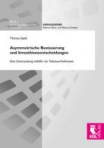Cover-Bild Asymmetrische Besteuerung und Investitionsentscheidungen