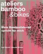 Cover-Bild ateliers bamboo &bikes