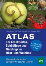 Cover-Bild Atlas der Krankheiten, Schädlinge und Nützlinge im Obst- und Weinbau